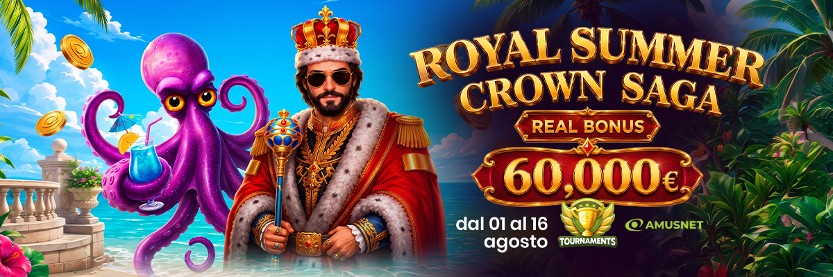 Royal Summer - €60.000 Montepremi