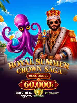 Royal Summer - €60.000 Montepremi