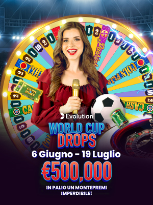 World Cup Drops - &euro;500.000 Montepremi Evolution