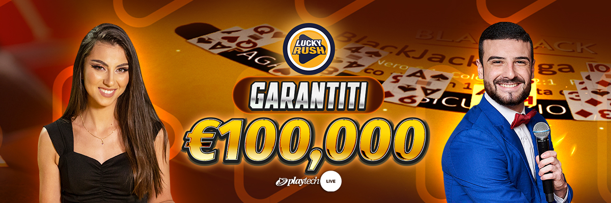 Lucky Rush Playtech - €100.000 Montepremi